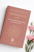 Ebook DESPIERTA TU LUZ